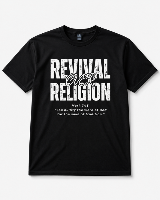 Revival Over Religion