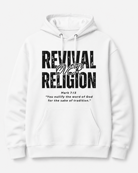 Revival Over Religion